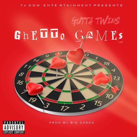 Ghetto Games | Boomplay Music