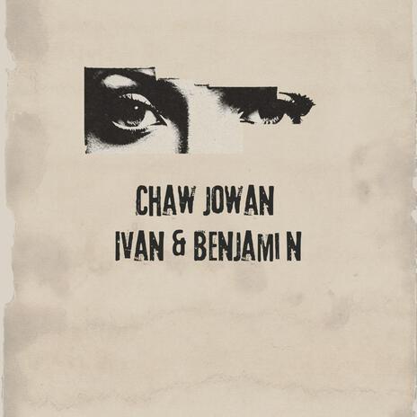 Chaw Jowan | Boomplay Music