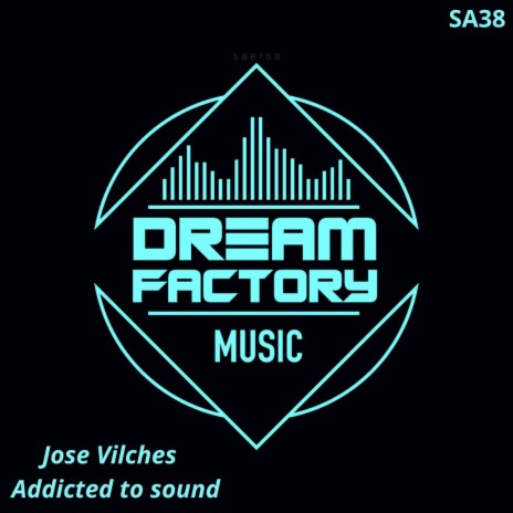 Addicted to sound (original Mix)