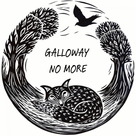 Galloway No More | Boomplay Music