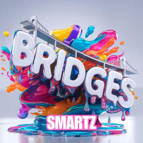 Bridges | Boomplay Music