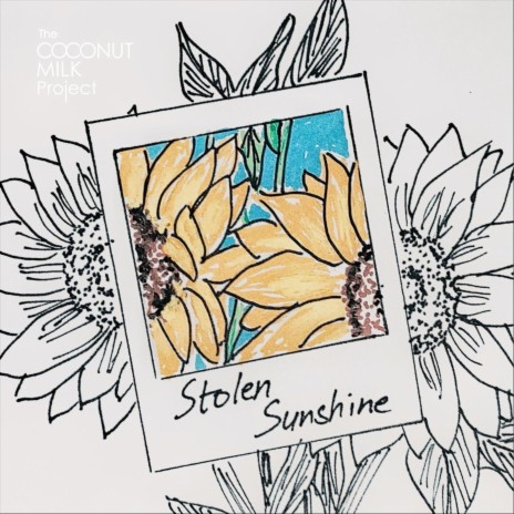 Stolen Sunshine | Boomplay Music