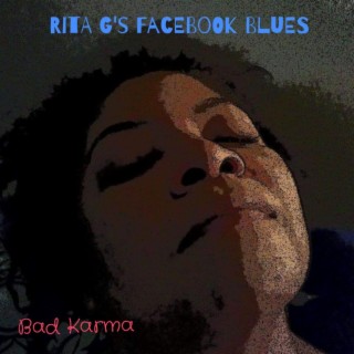 Rita G's Facebook Blues