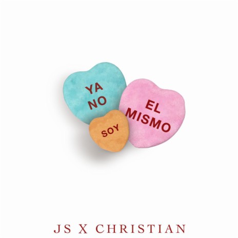 Ya No Soy El Mismo ft. Christian Taveras | Boomplay Music