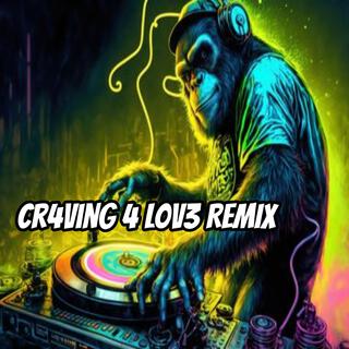 CR4VING 4 L0V3 (Poldcore-Remix)