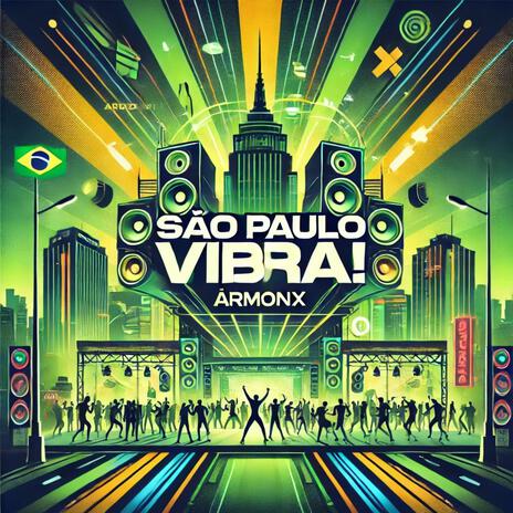 Sao Paulo volta a vibrar! | Boomplay Music