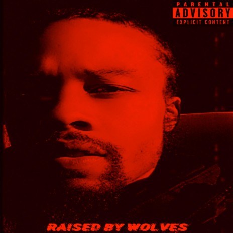 Raised By Wolves | Boomplay Music