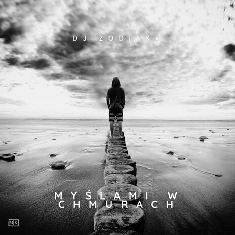 MYŚLAMI W CHMURACH | Boomplay Music