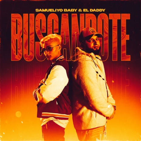 Buscándote ft. El Daddy | Boomplay Music