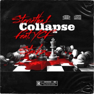 Collapse (Special Version) ft. YCF Staxkz lyrics | Boomplay Music