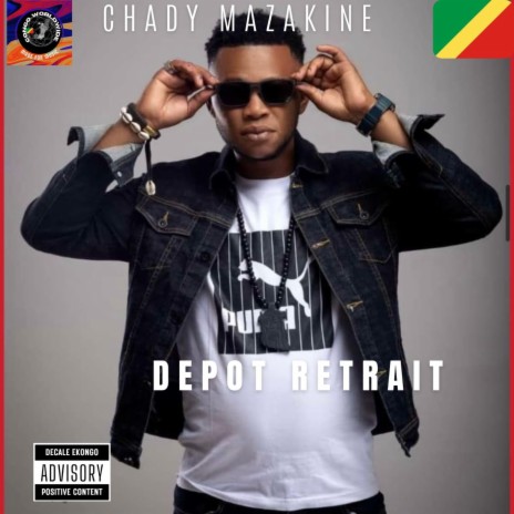 DEPOT RETRAIT ft. CHADY MAZAKINE | Boomplay Music