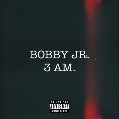 3 AM. | Boomplay Music
