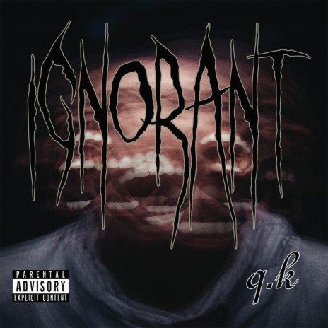 Ignorant | Boomplay Music