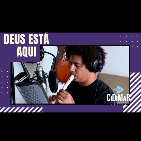 Deus Está Aqui | Boomplay Music