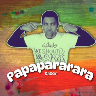 PAPAPARARARA