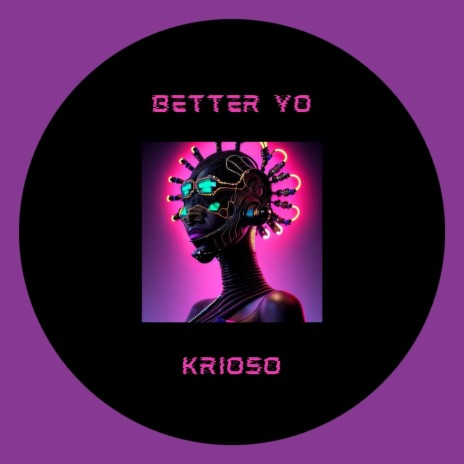 BETTER YO | Boomplay Music