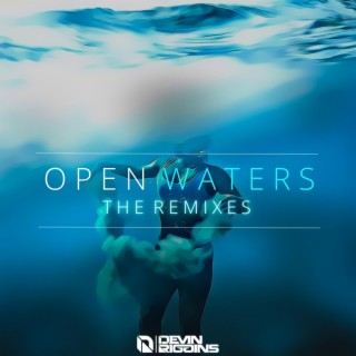 Open Waters (Remixes)