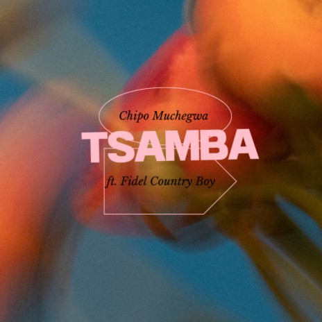 Tsamba ft. Fidel Country Boy | Boomplay Music