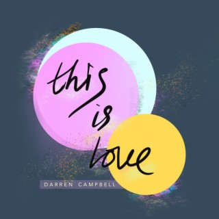 This Is Love lyrics | Boomplay Music