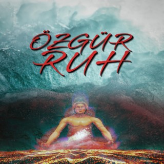 Özgür Ruh lyrics | Boomplay Music