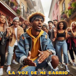 La voz de mi barrio