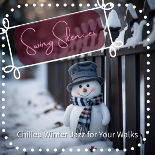 Chilled Winter Jazz for Your Walks