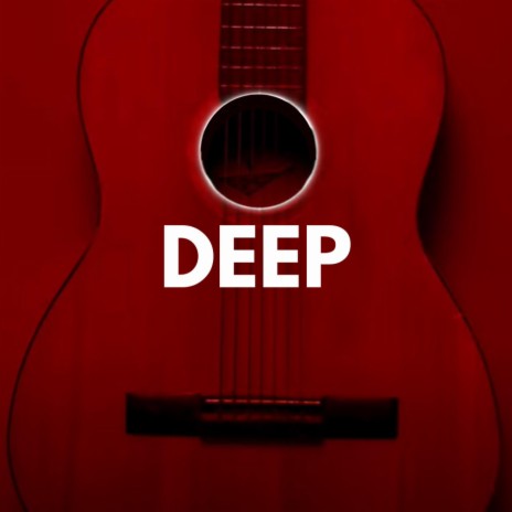 Deep | Boomplay Music