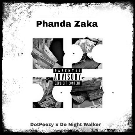 phanda zaka ft. TreeZy De Nightwalker | Boomplay Music