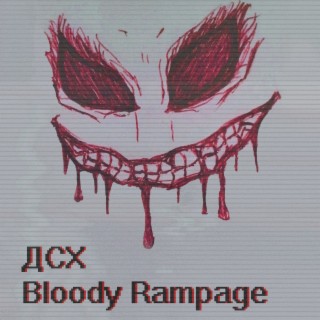 Bloody Rampage