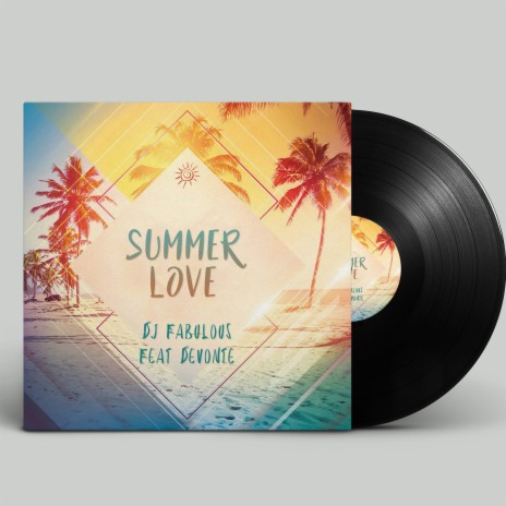 Summer Love ft. Devonte | Boomplay Music