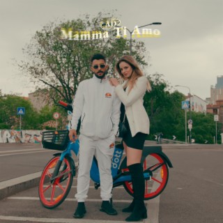 Mamma Ti Amo lyrics | Boomplay Music