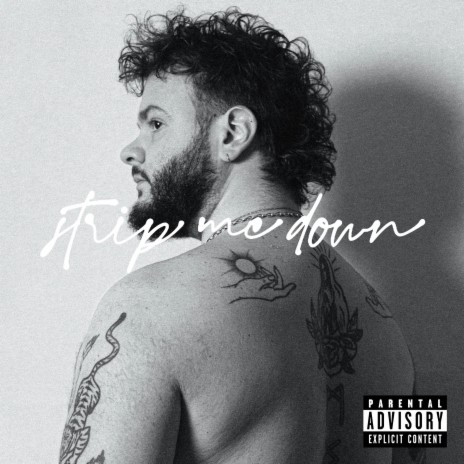 Strip Me Down | Boomplay Music