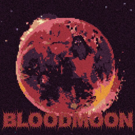BLOODMOON | Boomplay Music