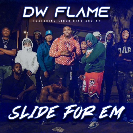 Slide For Em ft. Cinco Bino & Ky | Boomplay Music