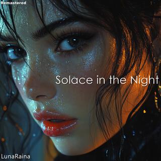 Solace in the Night (Remastered)