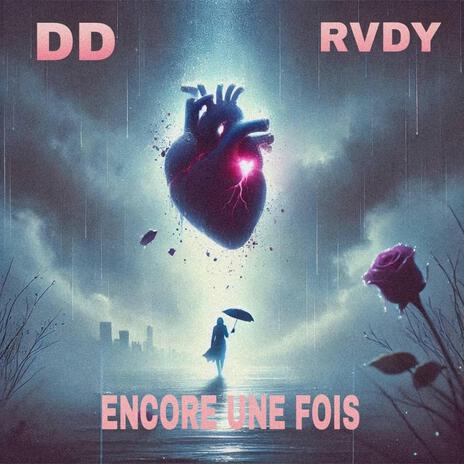 Encore une fois ft. DD | Boomplay Music