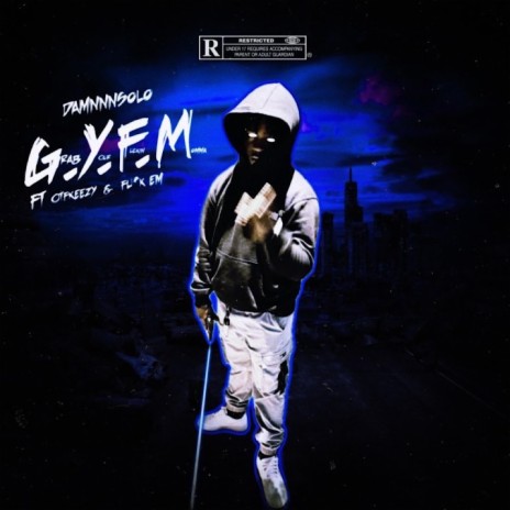 G.Y.F.M ft. Otfkeezy & Fu*k em | Boomplay Music