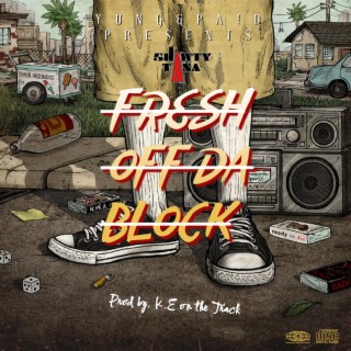 FRESH OFF DA BLOCK EP