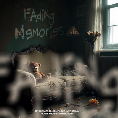 Fading Memories | Boomplay Music