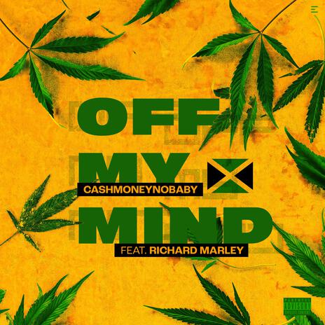 Off My Mind ft. Richard Marley | Boomplay Music