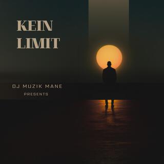 Kein Limit