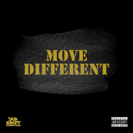Move Different | Boomplay Music