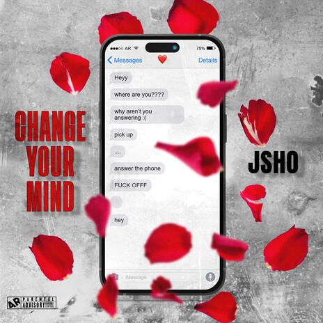 Change Your Mind | Boomplay Music