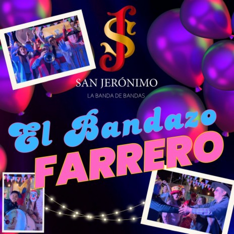 El BANDAZO FARRERO | Boomplay Music