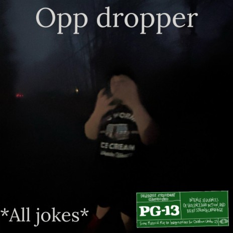 Opp dropper | Boomplay Music