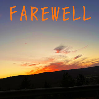 FAREWELL