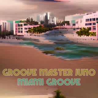 Miami Groove