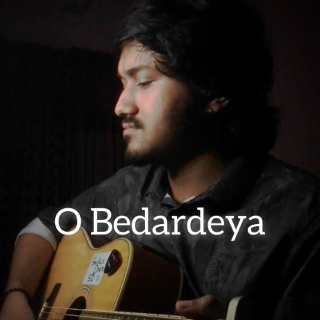 O Bedardeya | Boomplay Music