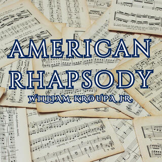 American Rhapsody