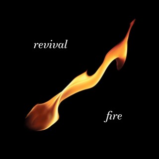 Revival Fire